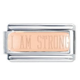 I AM STRONG Rose Gold SuperlinkPlate Engraved Inspirational Motivational Bracelet Charm